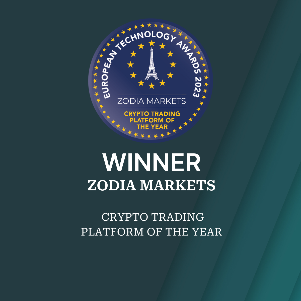 Zodia Markets wins Crypto Trading Platform of the Year at the European Technology Awards.